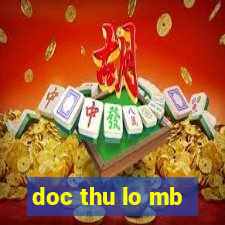 doc thu lo mb