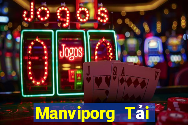 Manviporg Tải Game Bài Đổi Thưởng Uy Tín 2024