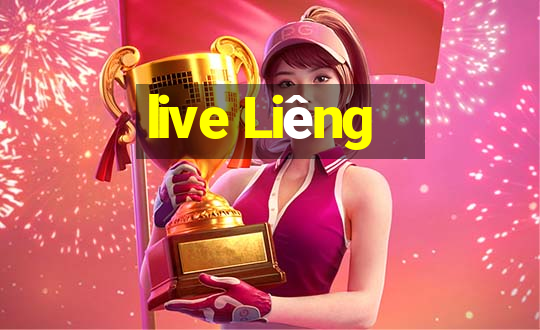 live Liêng