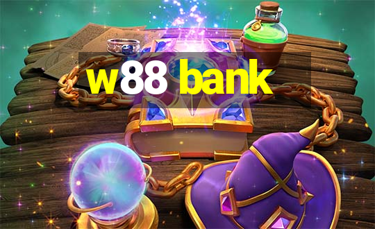 w88 bank