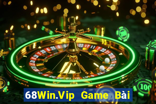 68Win.Vip Game Bài Online Đổi Thưởng