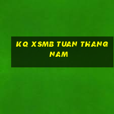 kq xsmb tuan thang nam