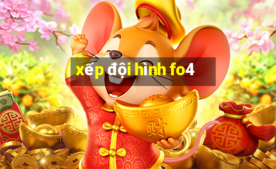 xếp đội hình fo4