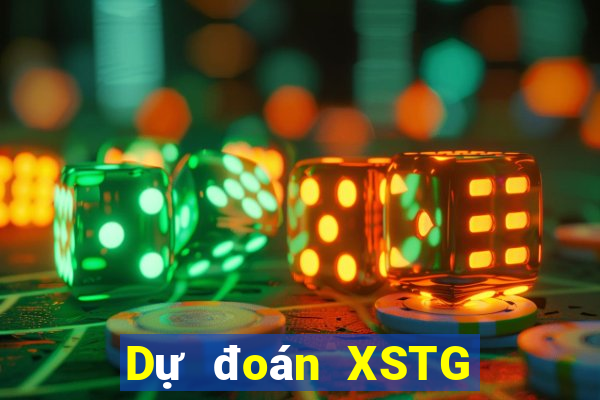 Dự đoán XSTG ngày 31