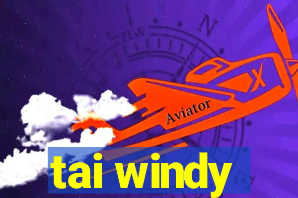 tai windy