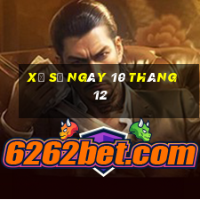 xổ số ngày 10 tháng 12