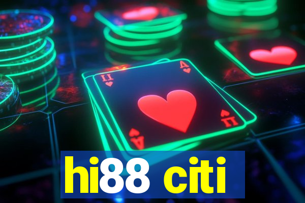 hi88 citi