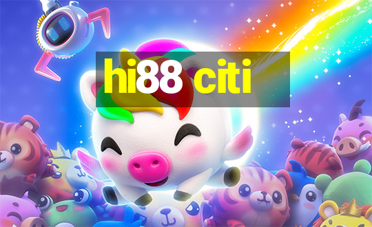 hi88 citi