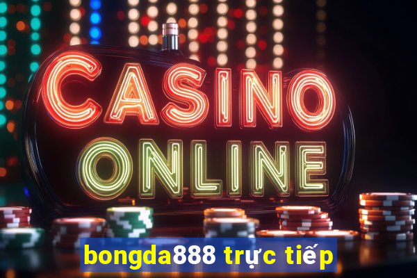 bongda888 trực tiếp