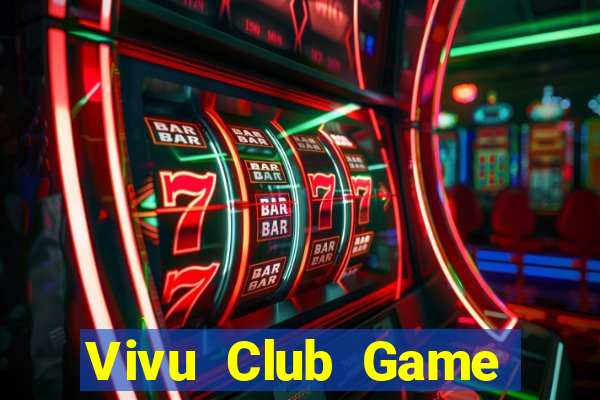 Vivu Club Game Bài Ma Cao