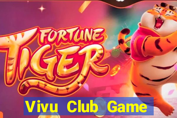 Vivu Club Game Bài Ma Cao