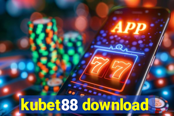 kubet88 download