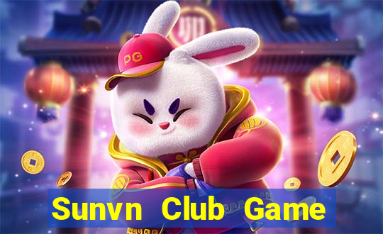 Sunvn Club Game Bài Tài Xỉu