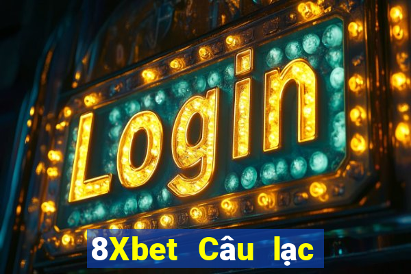 8Xbet Câu lạc bộ Mạt Chược