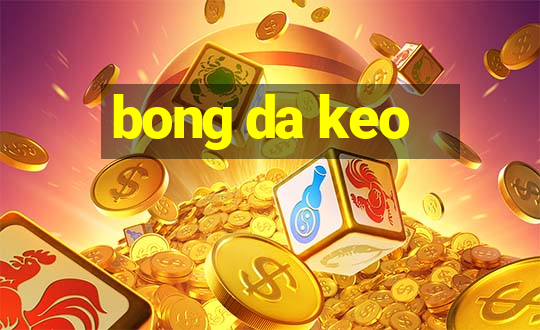 bong da keo