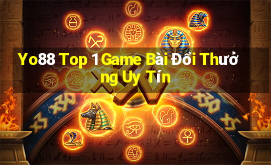 Yo88 Top 1 Game Bài Đổi Thưởng Uy Tín