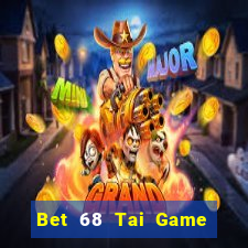 Bet 68 Tai Game Bài Đổi Thưởng Uy Tín