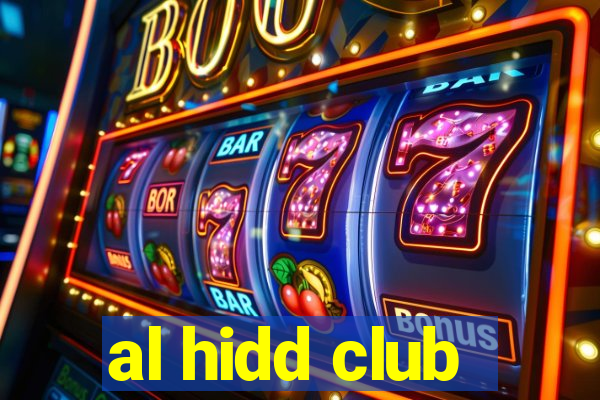 al hidd club