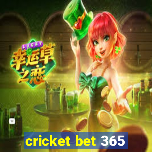 cricket bet 365