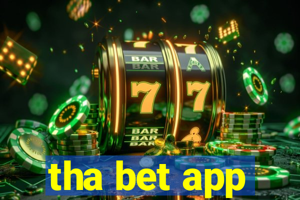 tha bet app