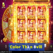 Color Thần 8vlll