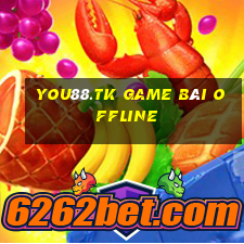 You88.Tk Game Bài Offline