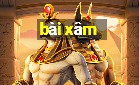 bài xâm