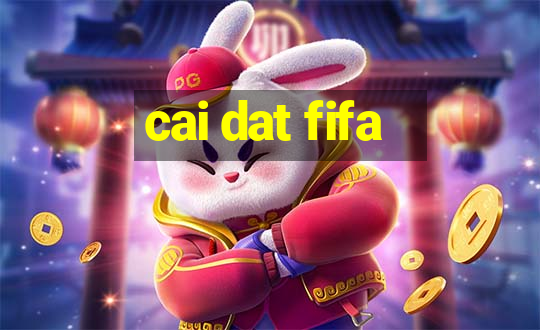 cai dat fifa