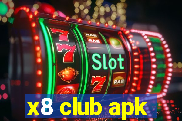 x8 club apk