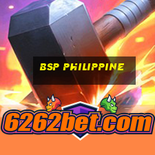 bsp philippine