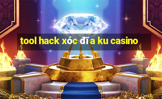 tool hack xóc đĩa ku casino