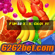 Fun88 xổ số Choi Yi