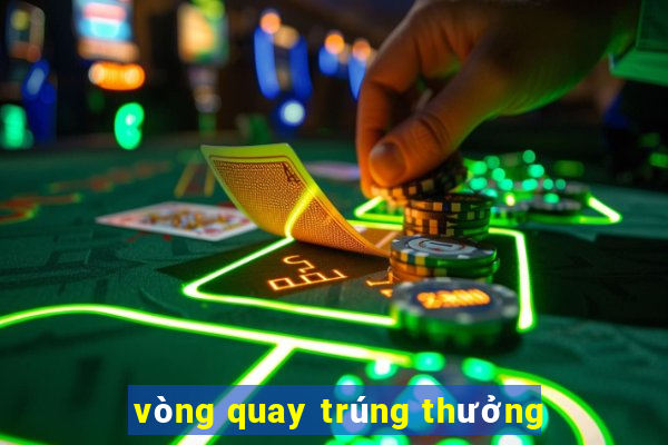 vòng quay trúng thưởng