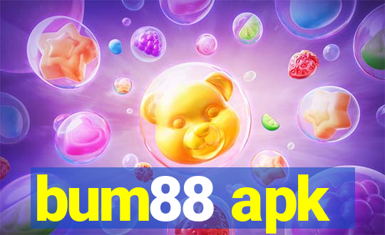 bum88 apk