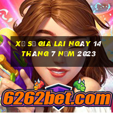 xổ số gia lai ngày 14 tháng 7 năm 2023