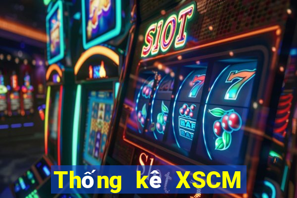 Thống kê XSCM ngày thứ năm