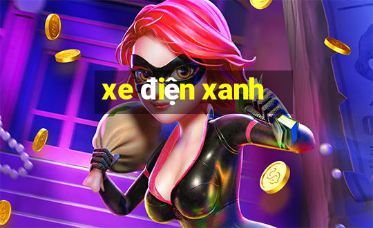 xe điện xanh