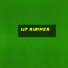 lip runner