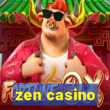 zen casino