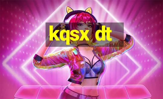 kqsx dt