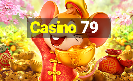 Casino 79