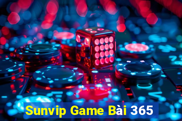 Sunvip Game Bài 365