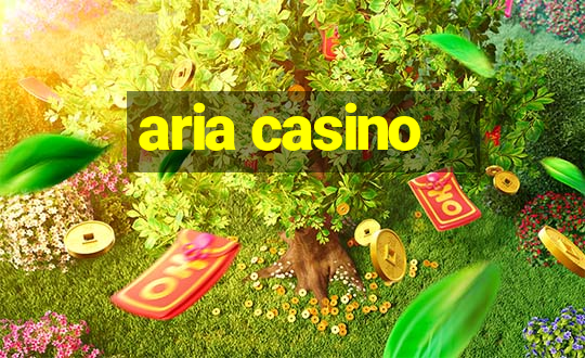 aria casino