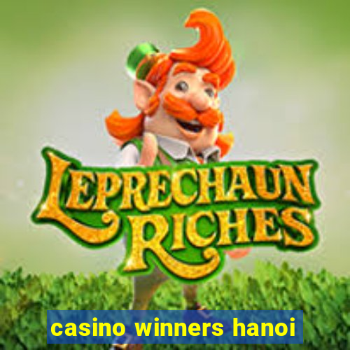 casino winners hanoi