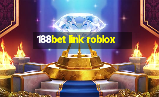 188bet link roblox