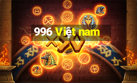 996 Việt nam