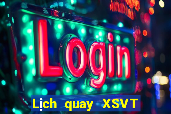 Lịch quay XSVT ngày 9