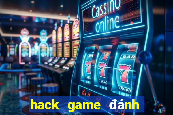 hack game đánh bài chặt heo