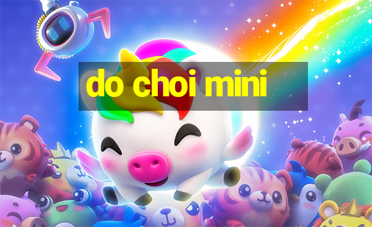 do choi mini