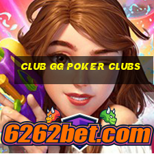 club gg poker clubs